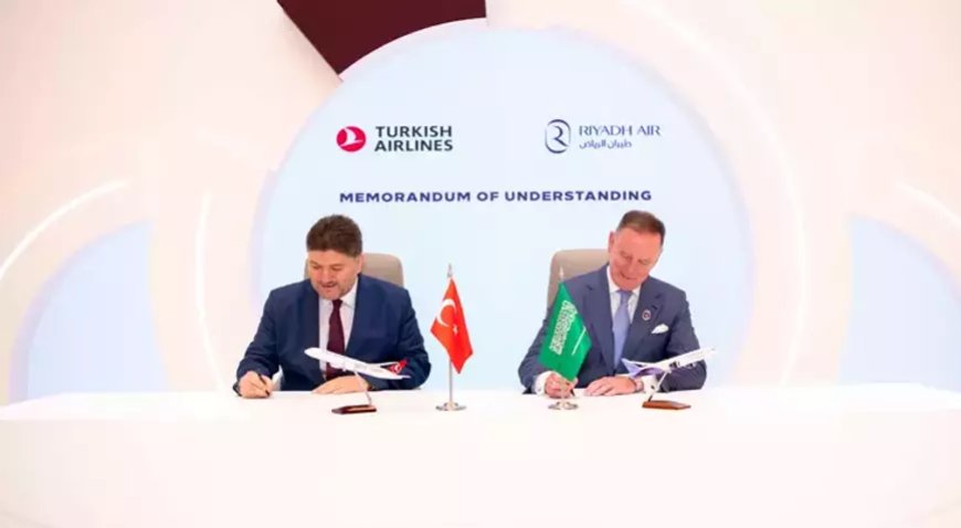Соглашение о сотрудничестве между THY и Riyadh Air